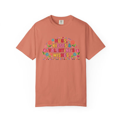 Hugs, Kisses & Valentine’s Wishes - T-Shirt