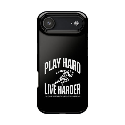 Play Hard / Live Harder - Magnetic Phone Case