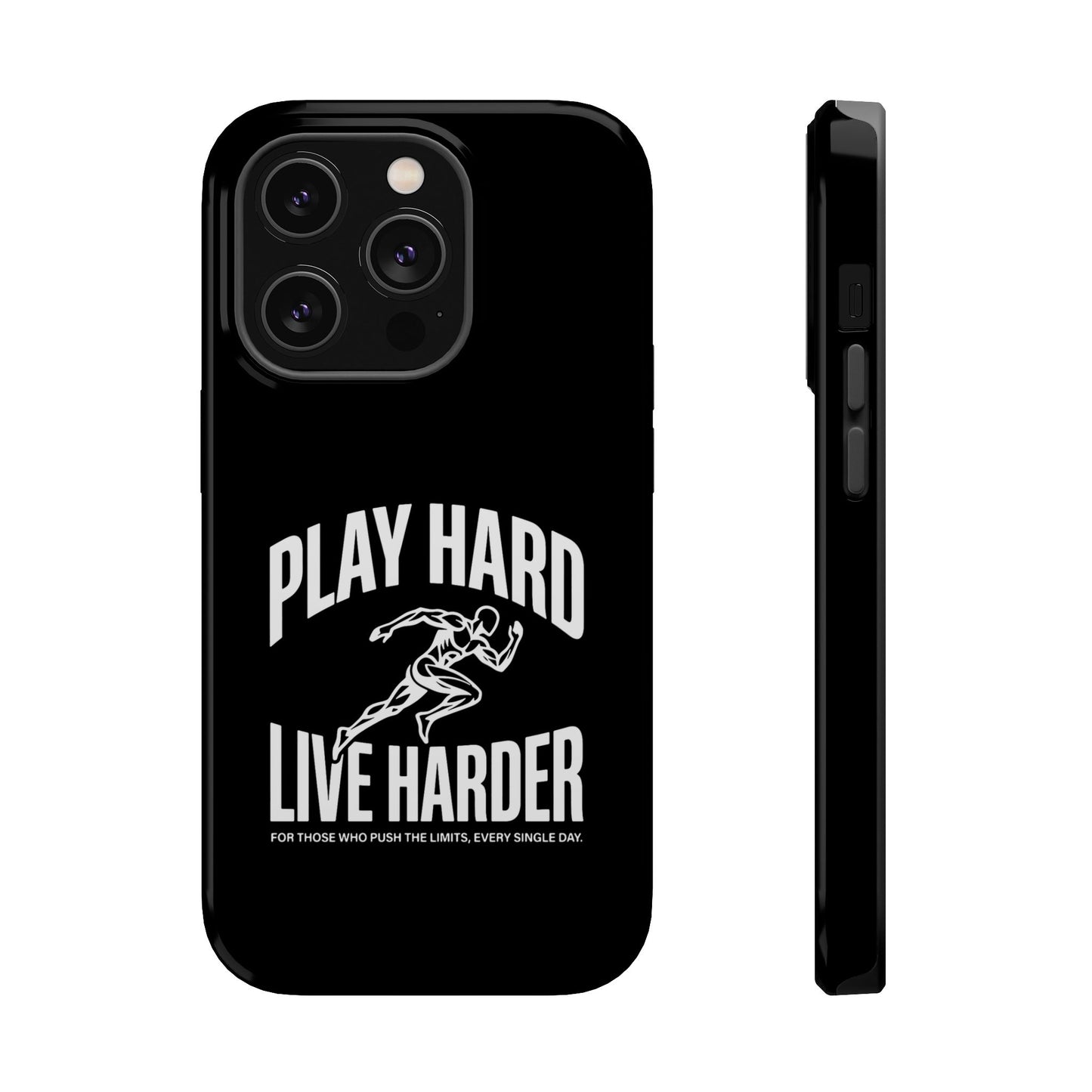 Play Hard / Live Harder - Magnetic Phone Case
