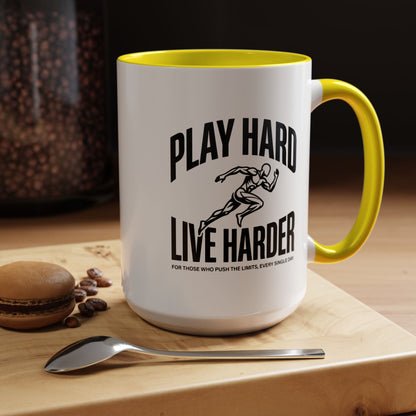 Play Hard / Live Harder - Color Accent Mug