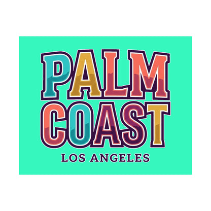 Palm Coast - Los Angeles - Poster
