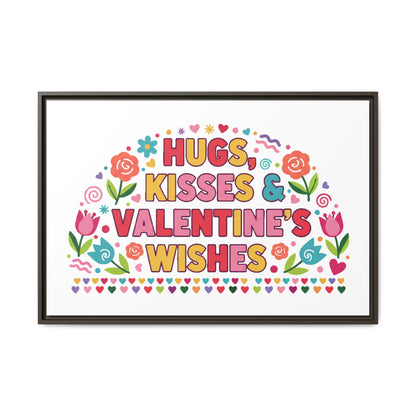 Hugs Kisses & Valentine's Wishes - Framed Canvas