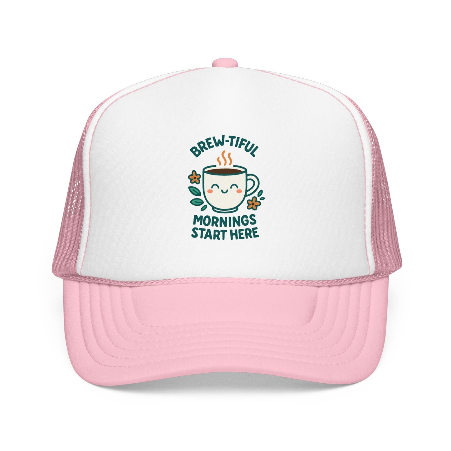 Brew-tiful Mornings Start Here - Cap