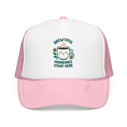 Brew-tiful Mornings Start Here - Cap