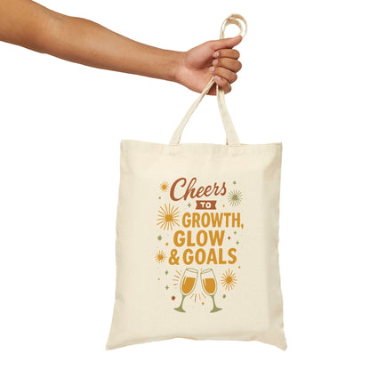 Cheers to Growth, Glow & Goals - Canvas Tote Bag