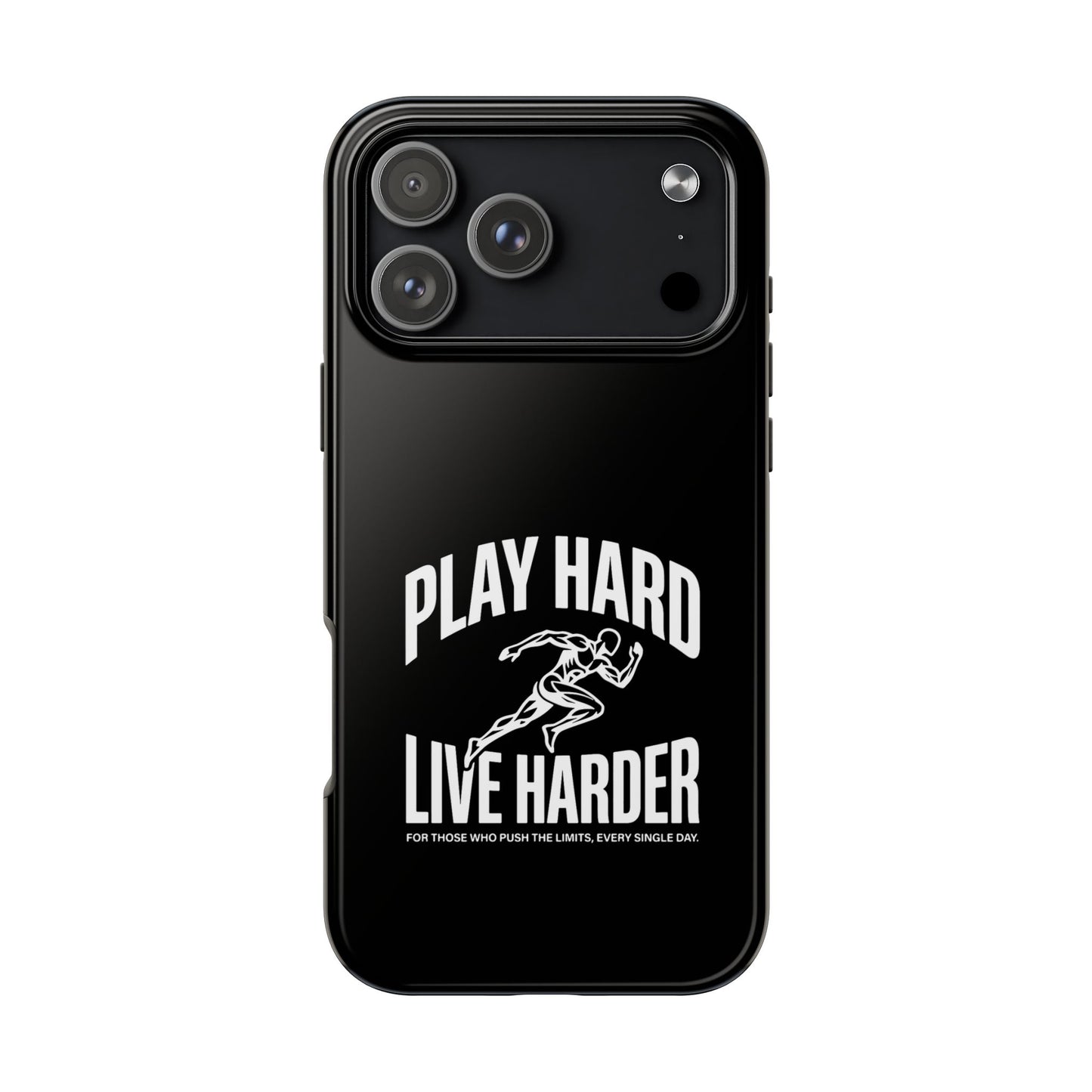 Play Hard / Live Harder - Phone Case