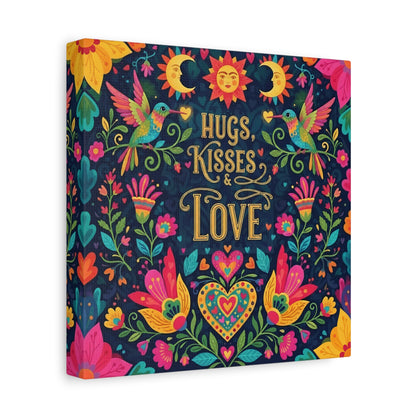 Hugs, Kisses & Love - Stretched Canvas