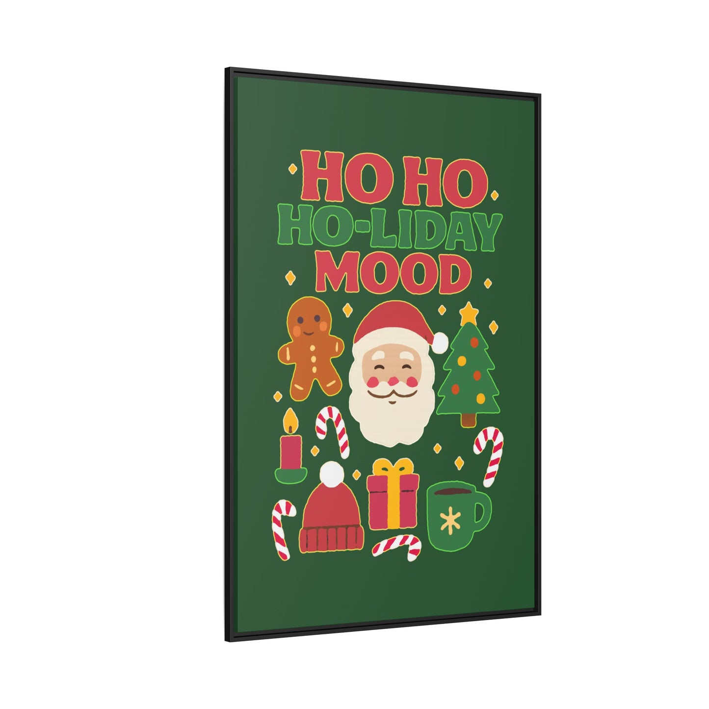 Ho Ho Ho-liday Mood - Framed Canvas
