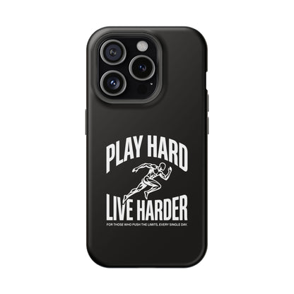 Play Hard / Live Harder - Magnetic Phone Case