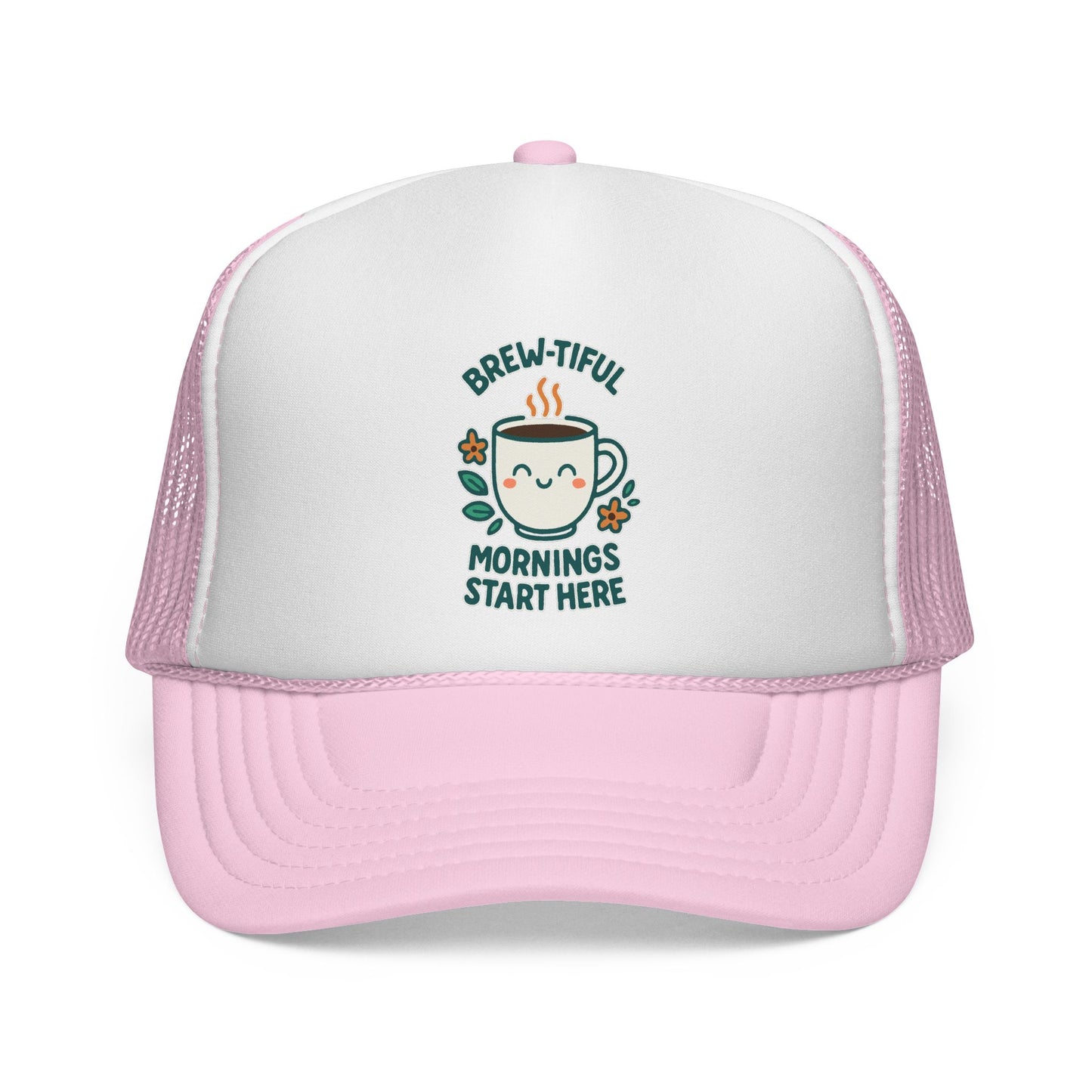 Brew-tiful Mornings Start Here - Cap