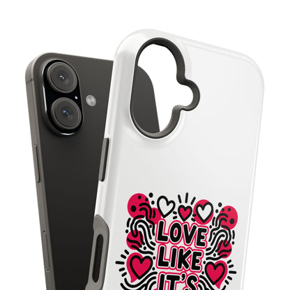 Love Like It's Art - Magnetic Phone Case