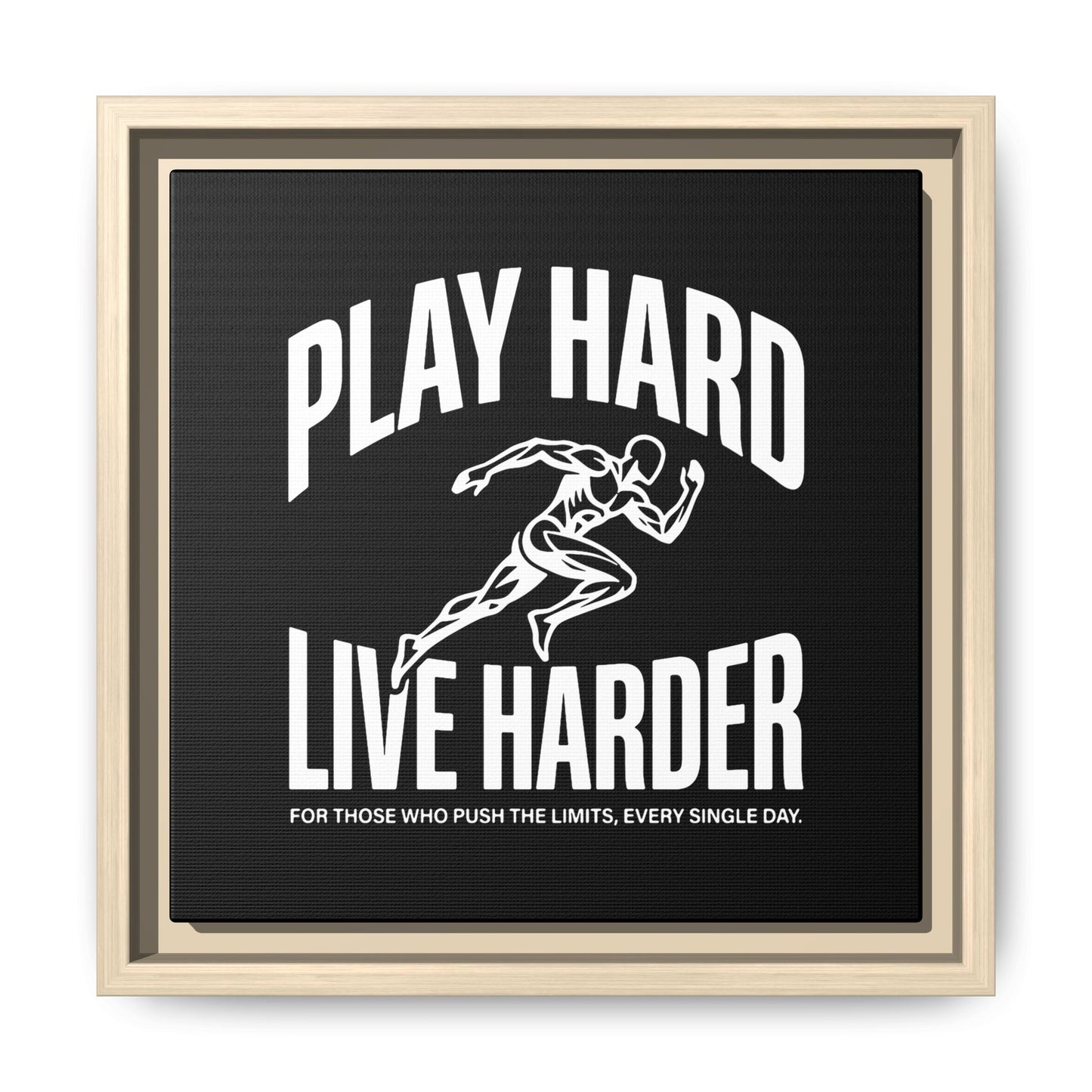 Play Hard / Live Harder - Framed Canvas