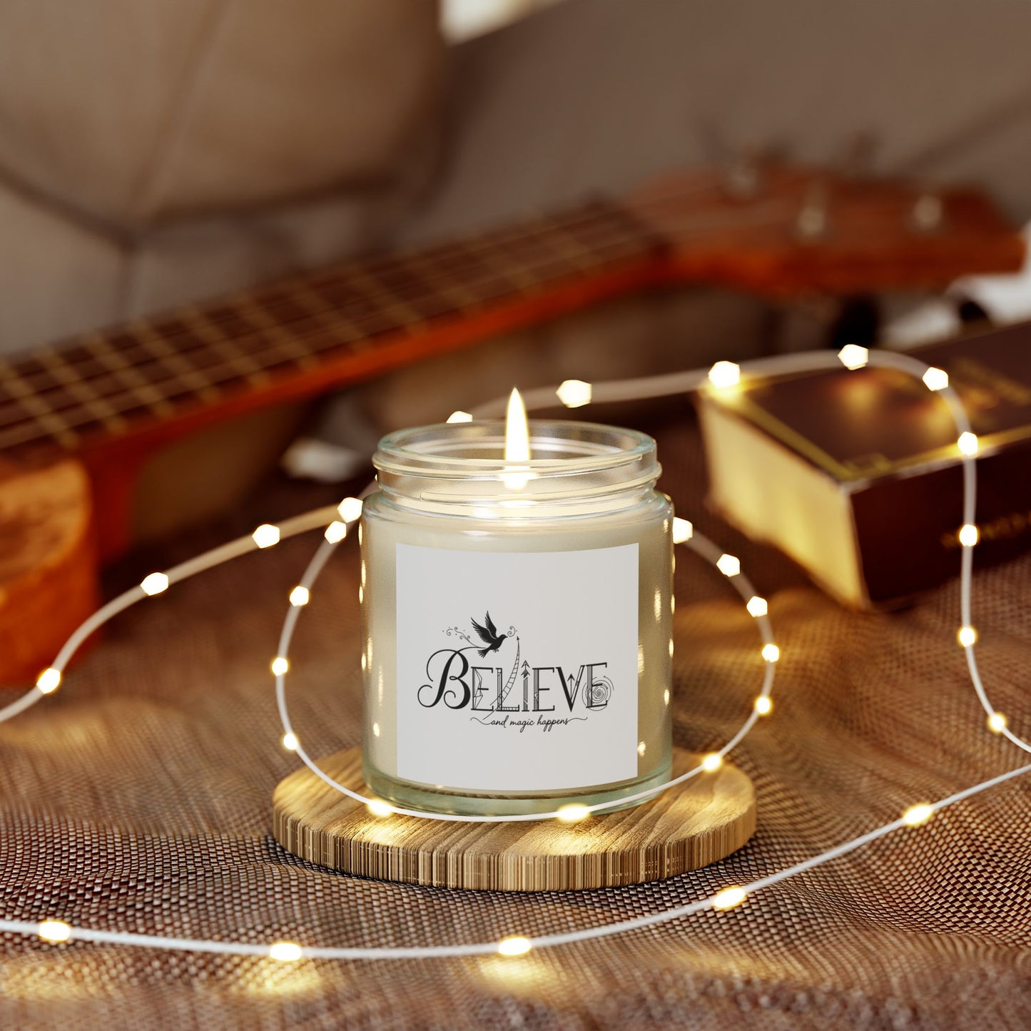 Believe and Magic Happens - Scented Candle