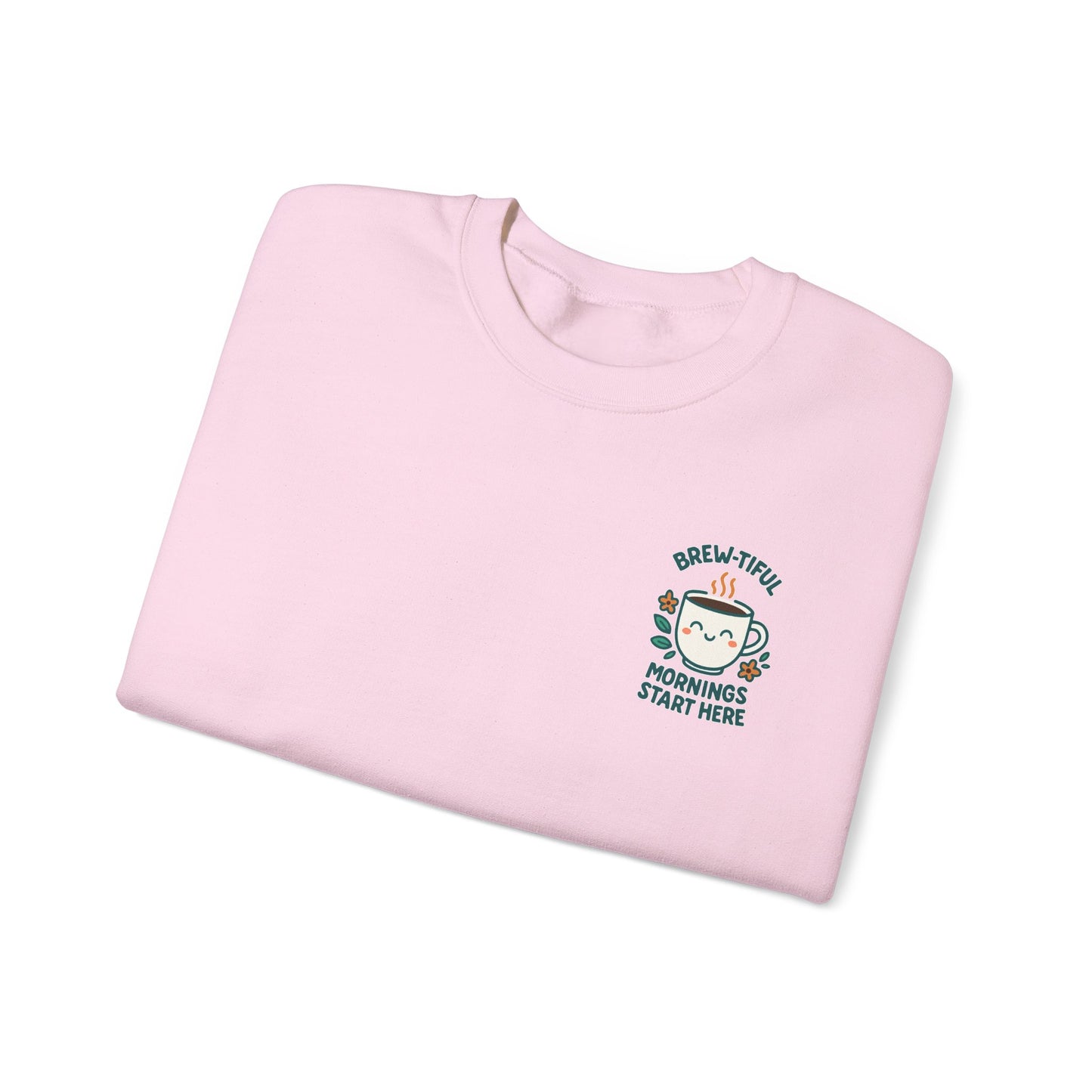 Brew-tiful & Comfy Motivational Sweatshirt, Casual Crewneck, Gift for Friends, Cozy Outfit, Everyday Wear, Inspirational Humor