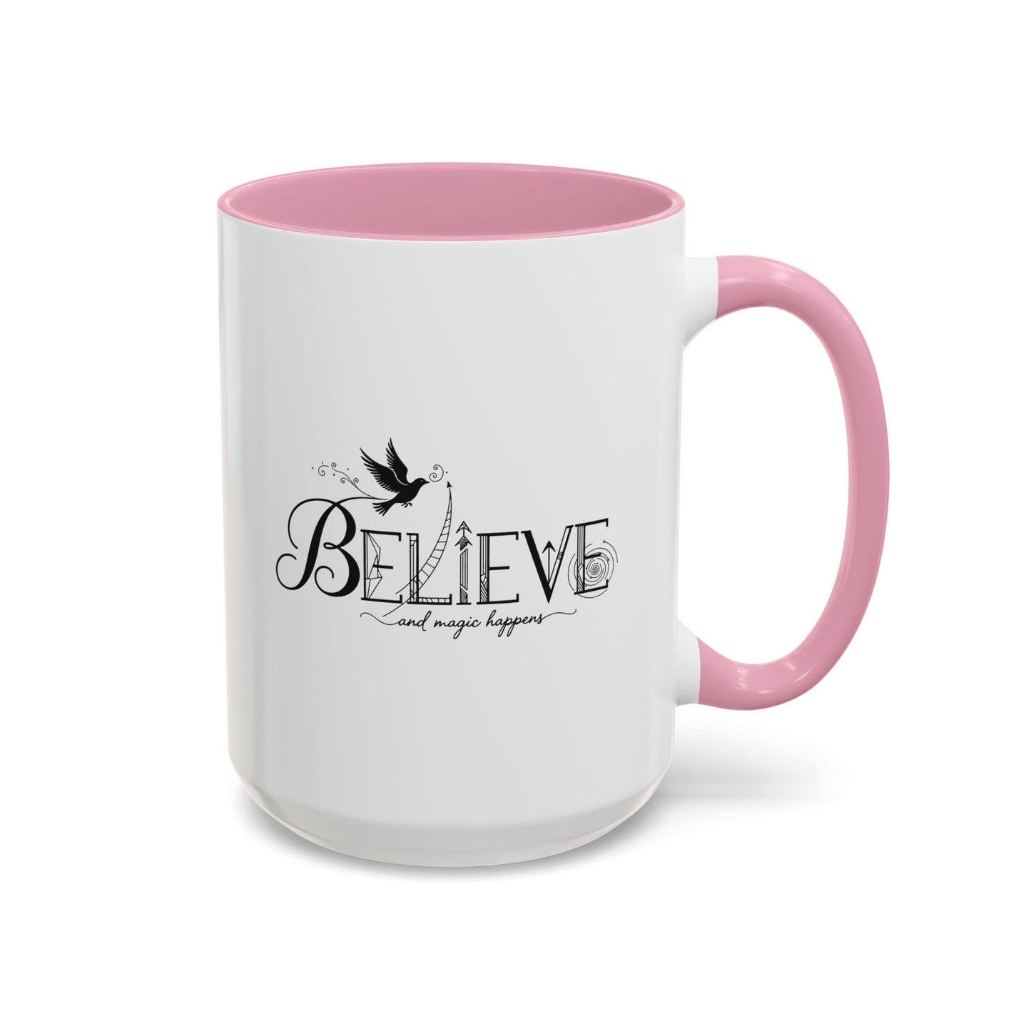 Believe and Magic Happens - Colorful Mug
