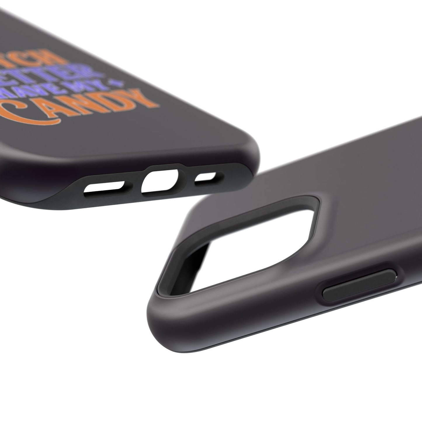Witch Better Have My Candy - Magnetic Phone Case