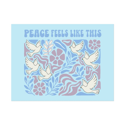 Peace Feels Like This - Poster