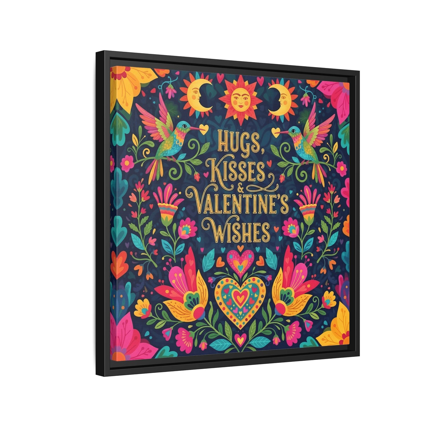Hugs, Kisses & Valentine’s Wishes - Framed Canvas