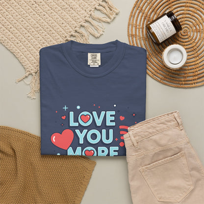Love You More Than Wi‑Fi - T-Shirt