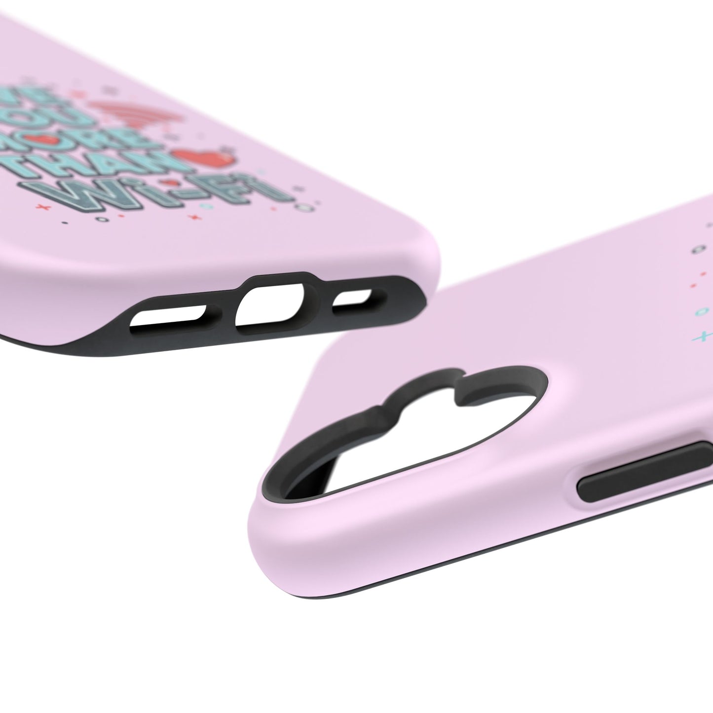 Love You More Than Wi‑Fi - Magnetic Phone Case