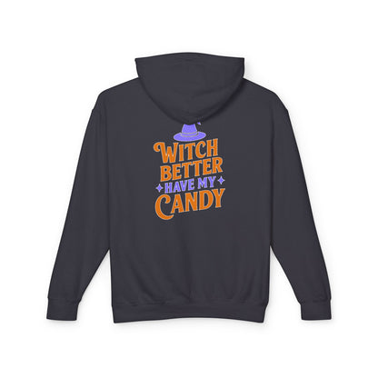 Witch Better Have My Candy Sweatshirt, Unisex Lightweight Hoodie for Halloween, Cozy Celebrations, Fall Fashion, Gift Idea