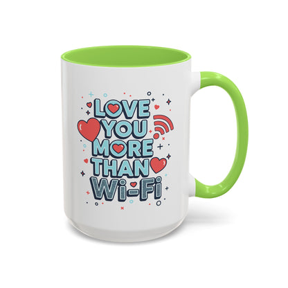 Love You More Than Wi‑Fi - Colorful Mug
