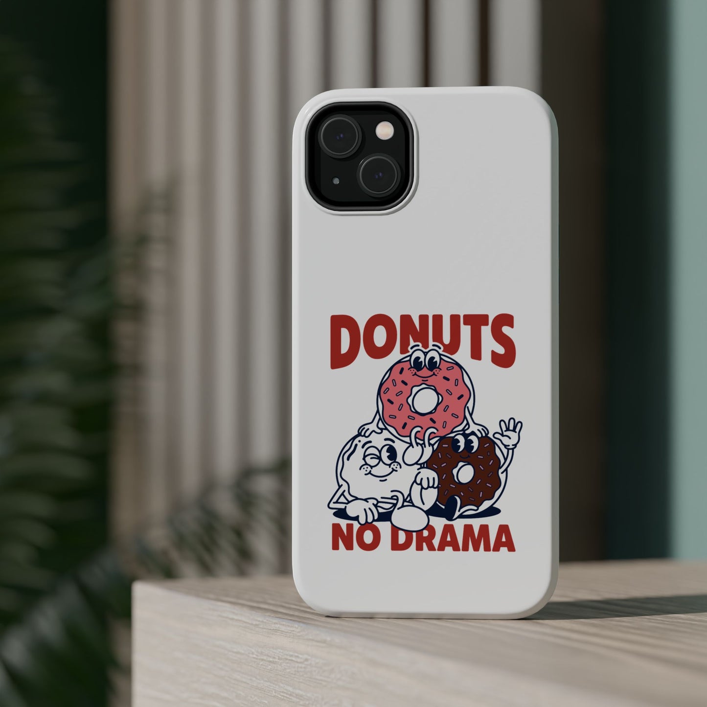 Donuts No Drama - Magnetic Phone Case