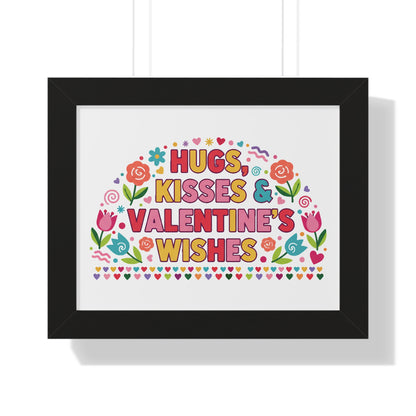 Hugs, Kisses & Valentine's Wishes - Framed Poster