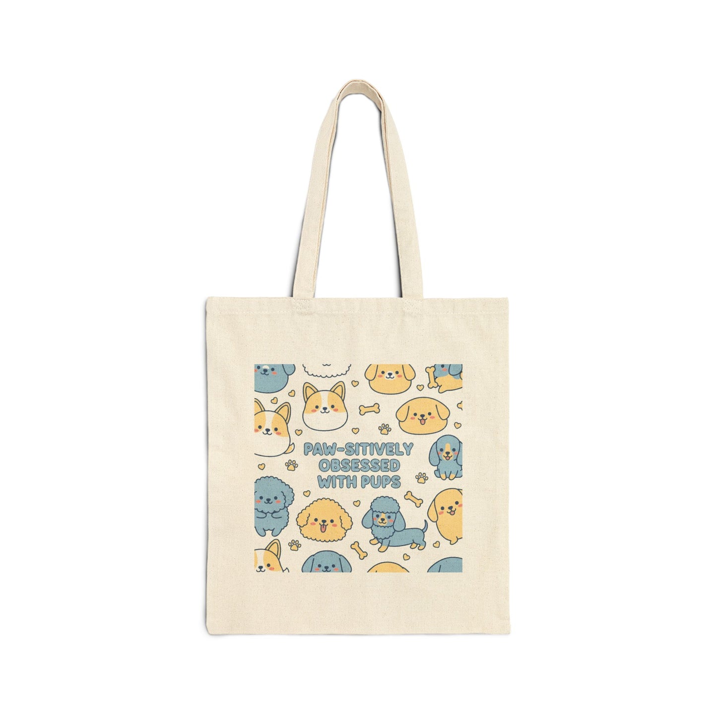 Paw-sitively Obsessed with Pups - Tote Bag