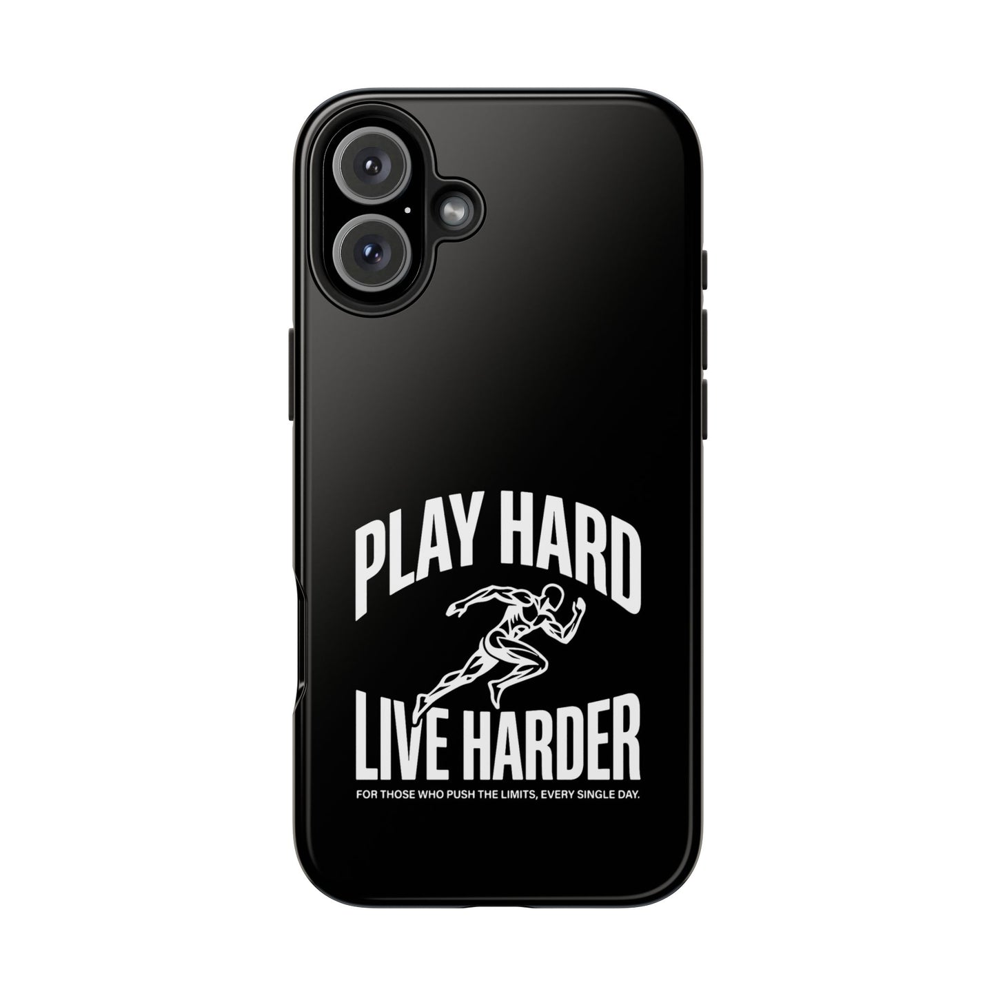 Play Hard / Live Harder - Phone Case