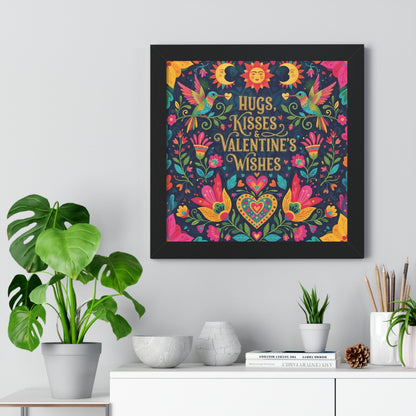 Hugs, Kisses & Valentine’s Wishes - Framed Poster