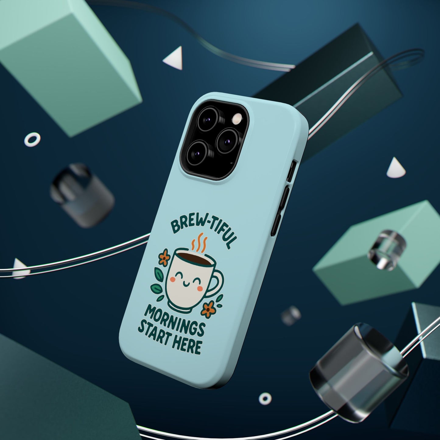 Brew-tiful Mornings Start Here - Magnetic Phone Case