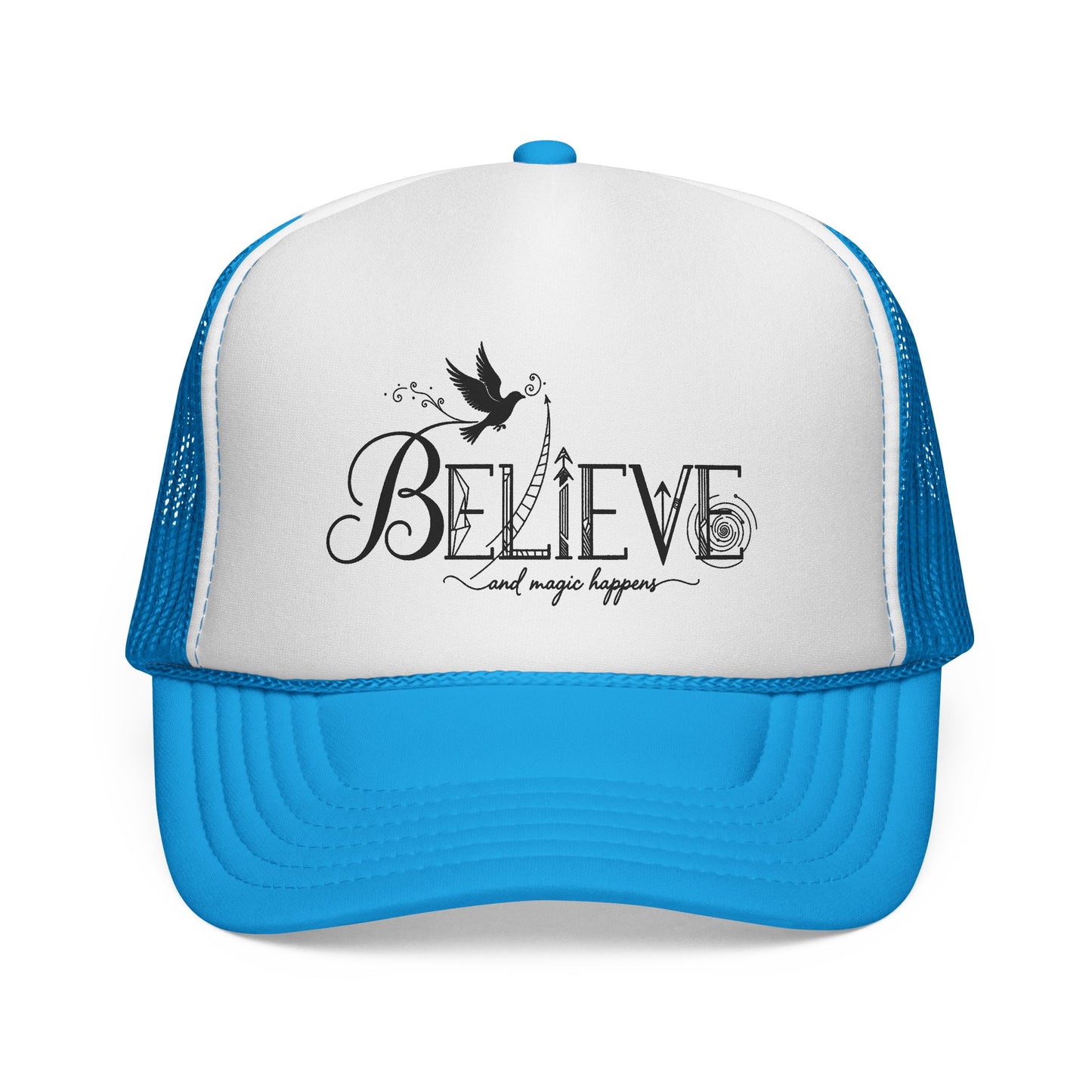 Believe and Magic Happens - Cap