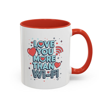 Love You More Than Wi‑Fi - Color Accent Mug