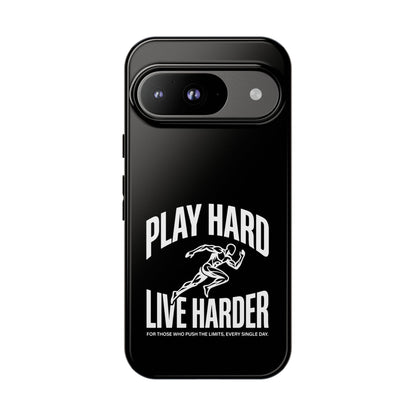 Play Hard / Live Harder - Phone Case