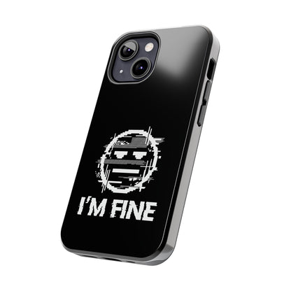 I’m Fine Glitched Smiley - Phone Case