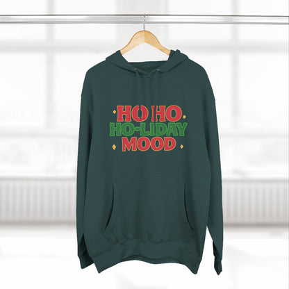 Ho Ho Ho-liday Mood - Hoodie