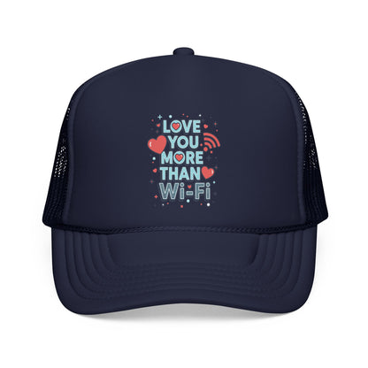 Love You More Than Wi‑Fi - Cap