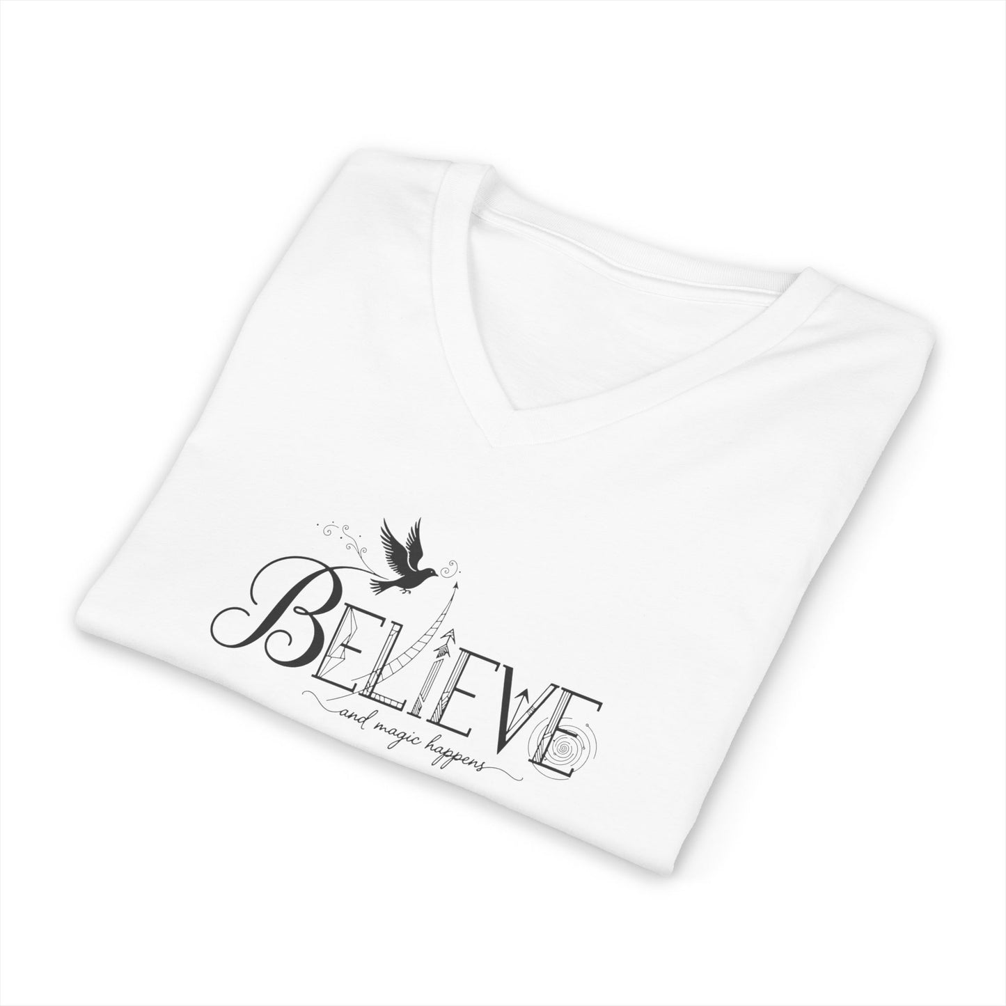 Believe and Magic Happens - V-Neck Tee