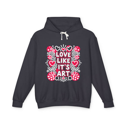 Love Like It's Art - Hoodie