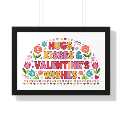 Hugs, Kisses & Valentine's Wishes - Framed Poster