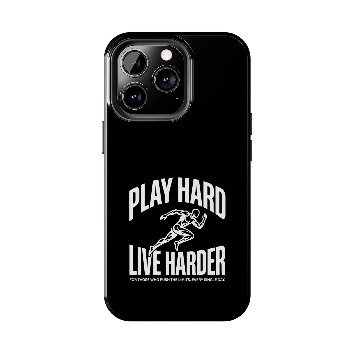 Play Hard / Live Harder - Phone Case