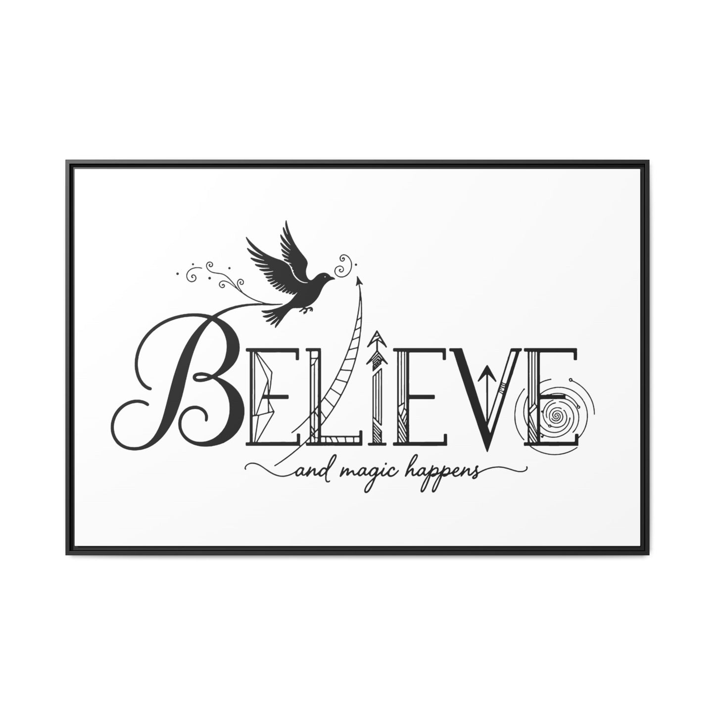 Believe and Magic Happens - Framed Canvas
