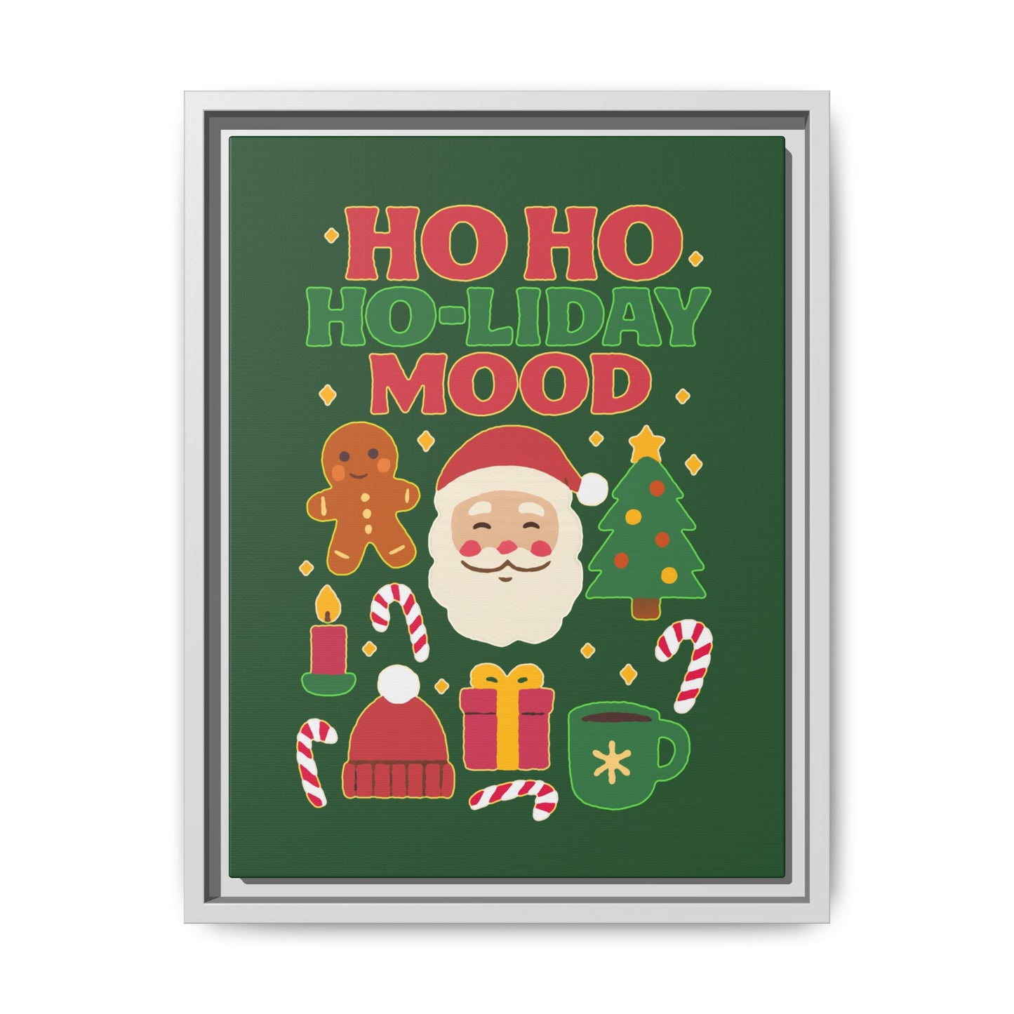 Ho Ho Ho-liday Mood - Framed Canvas