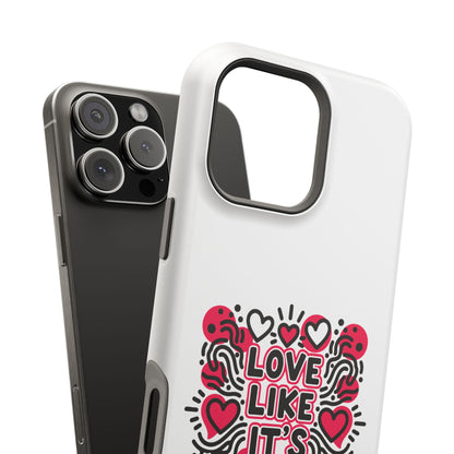 Love Like It's Art - Magnetic Phone Case