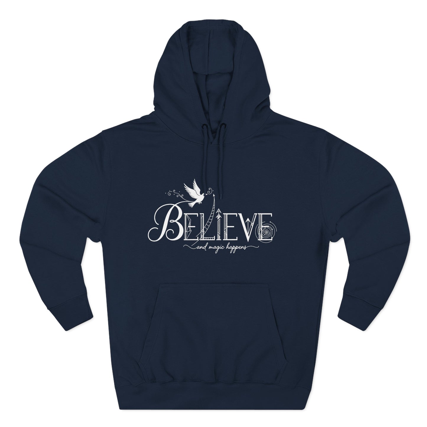 Believe and Magic Happens - Hoodie