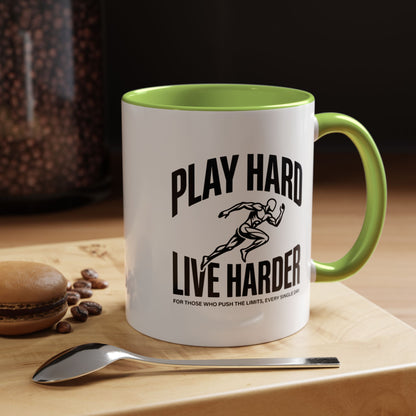Play Hard / Live Harder - Color Accent Mug