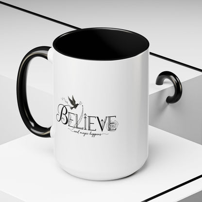 Believe and Magic Happens - Color Accent Mug