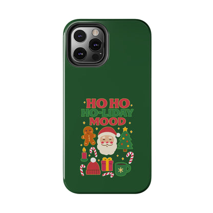 Ho Ho Ho-liday Mood - Phone Case