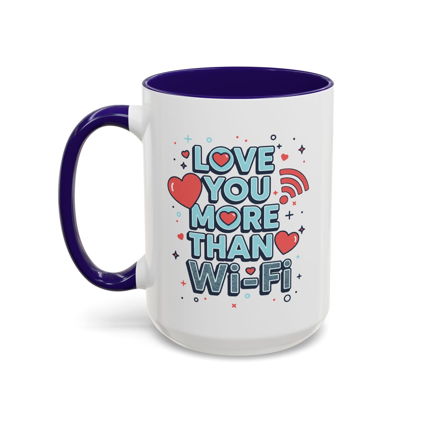 Love You More Than Wi‑Fi - Colorful Mug